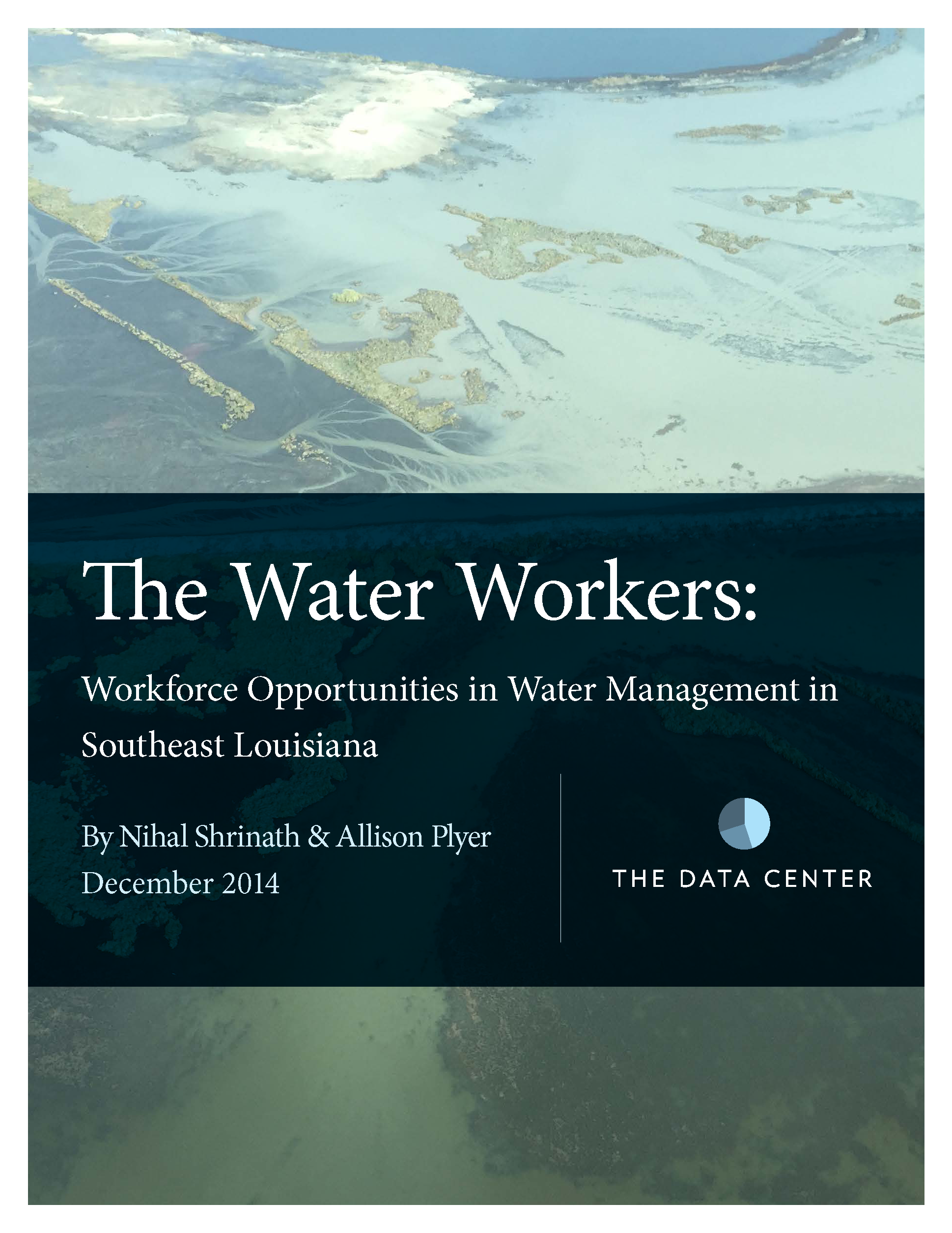 The Water Workers: Workforce Opportunities in Water Management in Southeast Louisiana