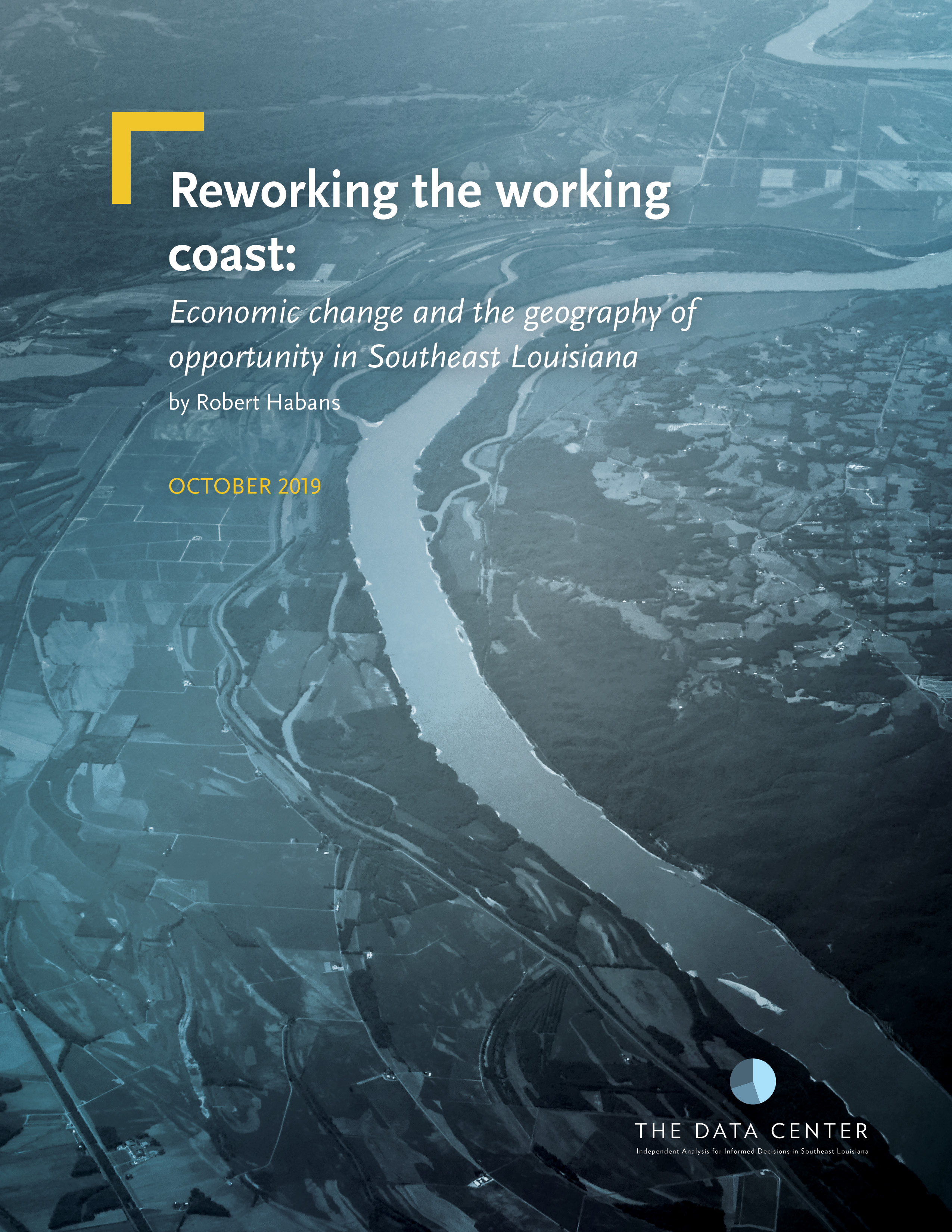 Reworking the working coast: Economic change and the geography of opportunity in Southeast Louisiana